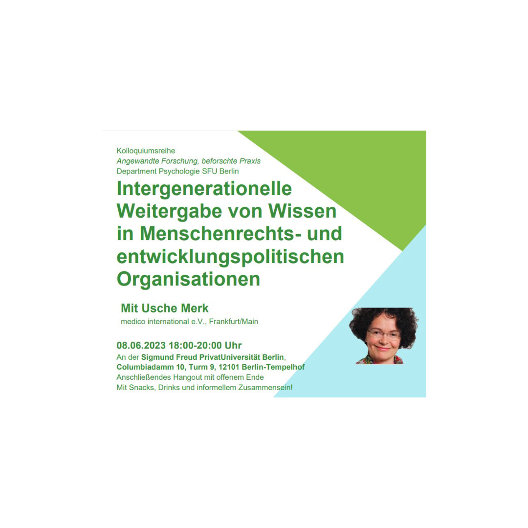 VERANSTALTUNGSHINWEIS: Intergenerationelle Weitergabe von Wissen. Mit Usche Merk, medico international e.V.